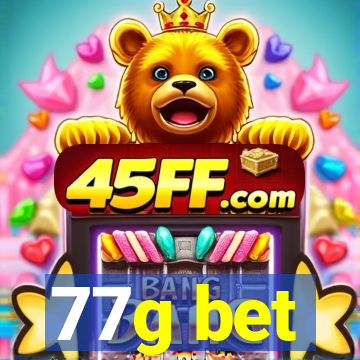 77g bet